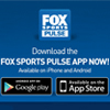 >Get the FOX SPORTS PULSE app! 